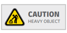 Caution heavy object sign
